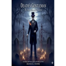 Death's Gentleman: The Baron Samedi Chronicles