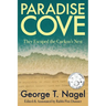 Paradise Cove: They Escaped the Cuckoo's Nest