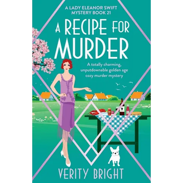 A Recipe for Murder: A totally charming, unputdownable golden age cozy murder mystery
