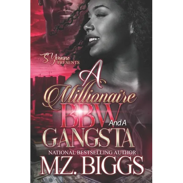 A Millionaire BBW And A Gangsta