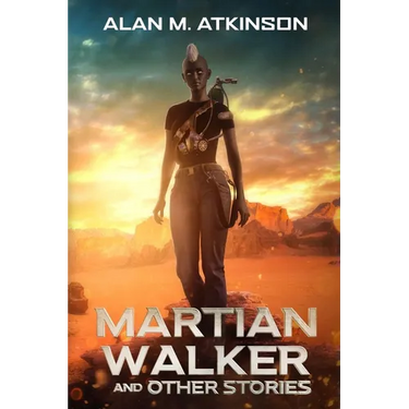 Martian Walker and Other Stories