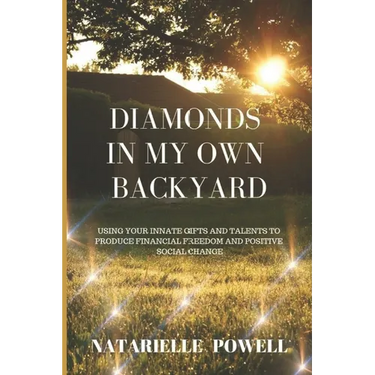 Diamonds in my Own Backyard