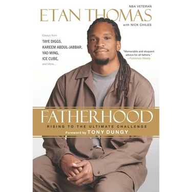 Fatherhood: Rising to the Ultimate Challenge