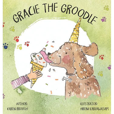 Gracie The Groodle: Fun Golden Doodle Adventures