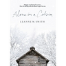 Alone in a Cabin