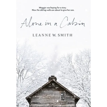 Alone in a Cabin