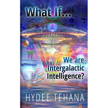 What If...We Are Intergalactic Intelligence?
