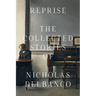 Reprise: The Collected Stories of Nicholas Delbanco