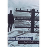 Other Electricities: Stories