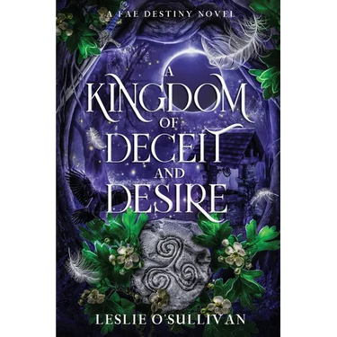 A Kingdom of Deceit and Desire