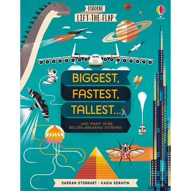 Lift-The-Flap Biggest, Fastest, Tallest...