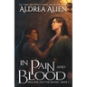 In Pain and Blood: MM Bi-awakening Fantasy