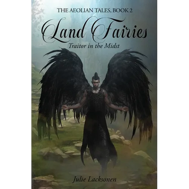 Land Fairies: Traitor in the Midst