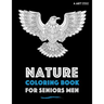 Nature Coloring Book For Seniors Men