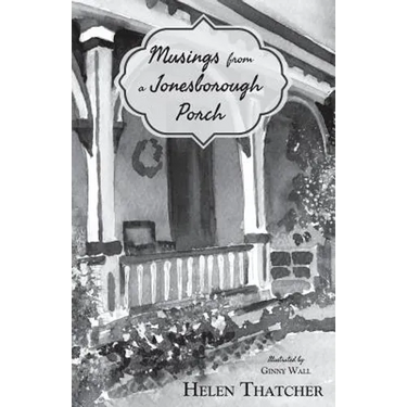 Musings from a Jonesborough Porch