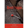 Bent Hope: A Street Journal