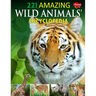 221 Amazing Wild Animals Encyclopedia