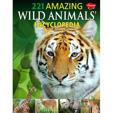 221 Amazing Wild Animals Encyclopedia