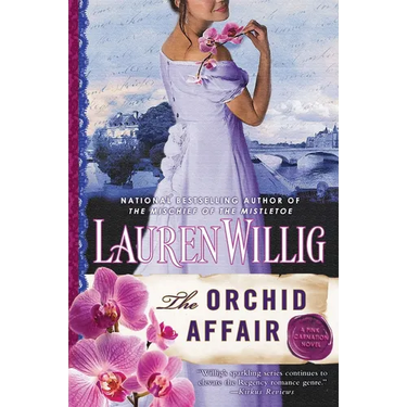 The Orchid Affair: A Pink Carnation Novel