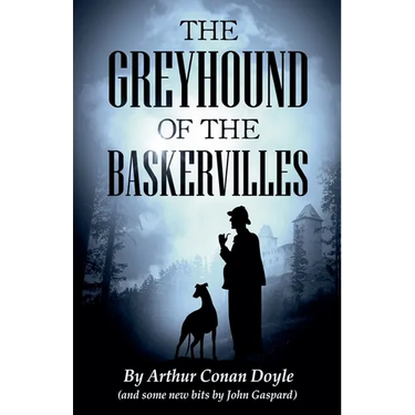 The Greyhound of the Baskervilles
