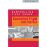 Controlling Pilot Error: Controlled Flight Into Terrain (Cfit/Cftt)