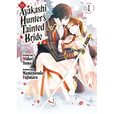 The Ayakashi Hunter's Tainted Bride 1