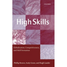 High Skills: Globalization, Competitiveness, and Skill Formation