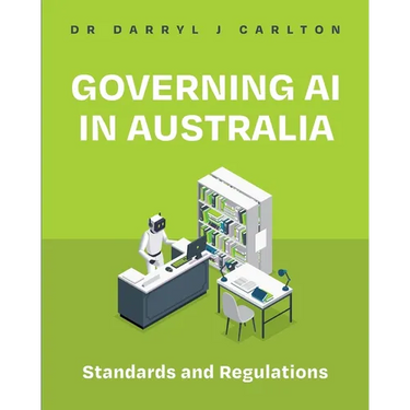 Governing AI in Australia: Standards and Regulations
