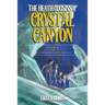 The Heath Cousins and the Crystal Canyon: Book 3 in the Heath Cousins Series