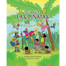 The Legend of Las Pitas