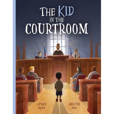 The Kid in the Courtroom