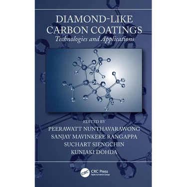 Diamond-Like Carbon Coatings: Technologies and Applications