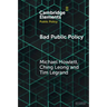 Bad Public Policy