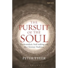 The Pursuit of the Soul: Psychoanalysis, Soul-Making and the Christian Tradition