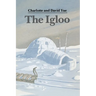 The Igloo