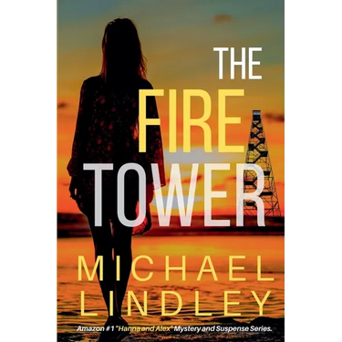 The Fire Tower