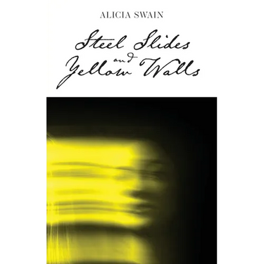 Steel Slides and Yellow Walls