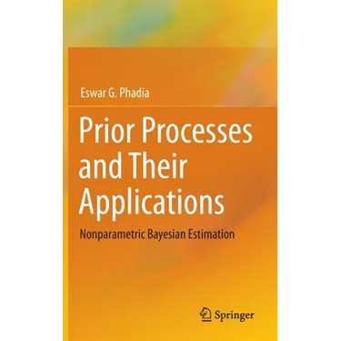 Prior Processes and Their Applications: Nonparametric Bayesian Estimation