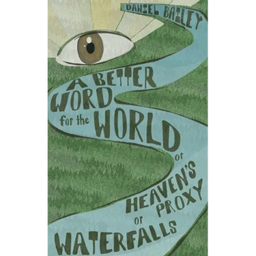 A Better Word for the World