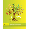 Raíces: Una aproximación comunicativa intercultural a la lengua española, Volumen tres