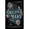 An Education in Malice