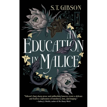 An Education in Malice