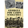 Georgia POW Camps in World War II