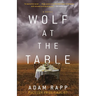 Wolf at the Table
