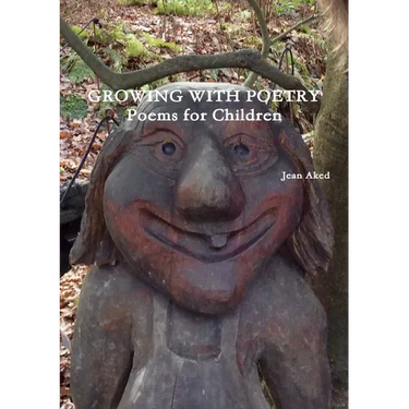 Growing With Poetry: Poems for Children