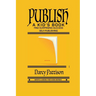 Publish a Kid's Book: Find Surprising Success Self-Publishing