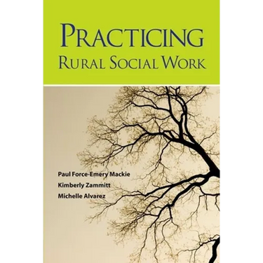 Practicing Rural Social Work
