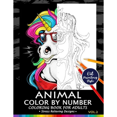 Animals Color by Numbers for Adults Vol.2: Adults Coloring Book Stress Relieving Designs Patterns