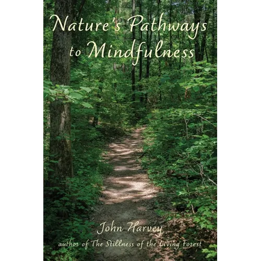 Nature's Pathways to Mindfulness