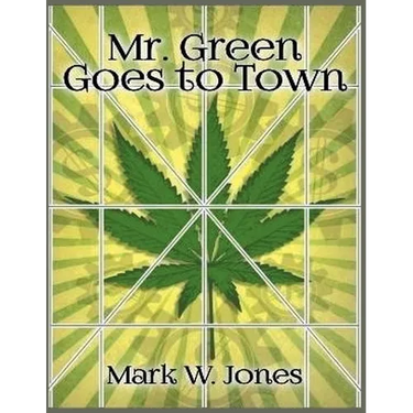 Mr. Green Goes to Town